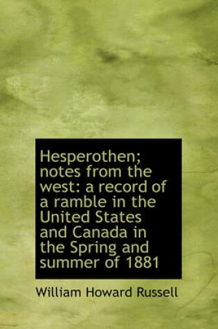 Cover of Hesperothen; Notes from the West