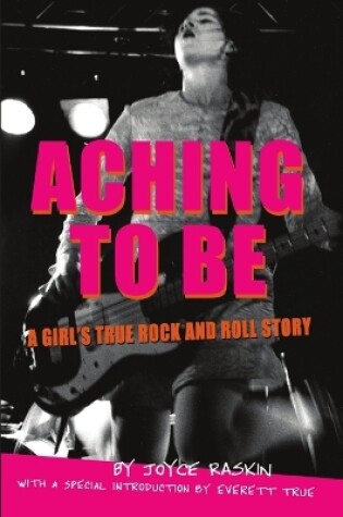 Cover of Aching To Be