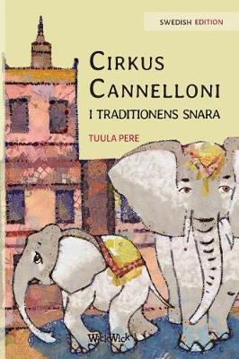 Book cover for Cirkus Cannelloni i traditionens snara