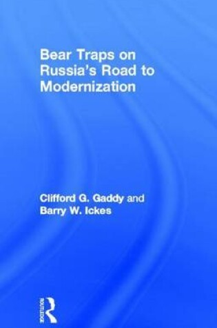 Cover of Bear Traps on Russia's Path to Modernization