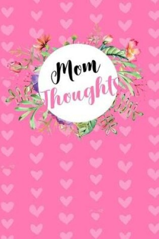 Cover of Mom Thoughts