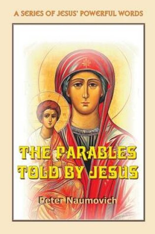 Cover of The Parables Told by Jesus