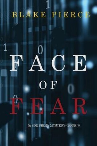 Cover of Face of Fear (A Zoe Prime Mystery-Book 3)