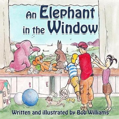 Cover of An Elephant in the Window