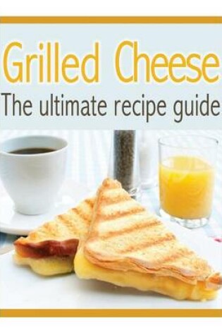 Cover of Grilled Cheese