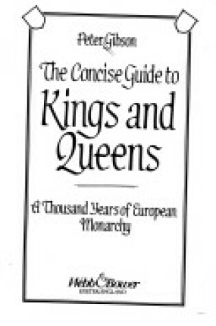 Cover of Concise Guide to Kings and Queens