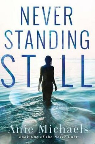 Cover of Never Standing Still
