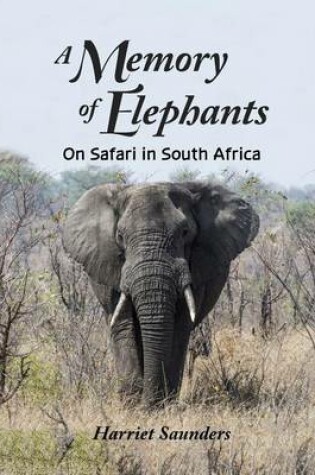 Cover of A Memory of Elephants