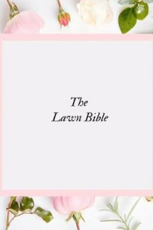 Cover of The Lawn Bible