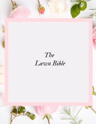 Book cover for The Lawn Bible