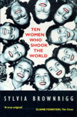 Book cover for Ten Women Who Shook the World