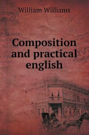 Cover of Composition and practical english