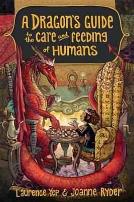 Book cover for A Dragon's Guide to the Care and Feeding of Humans