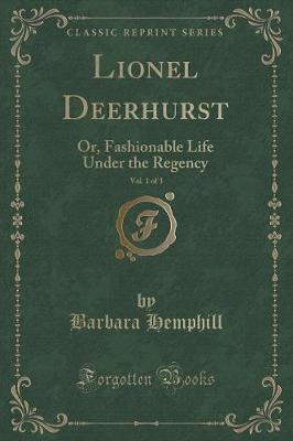 Book cover for Lionel Deerhurst, Vol. 1 of 3