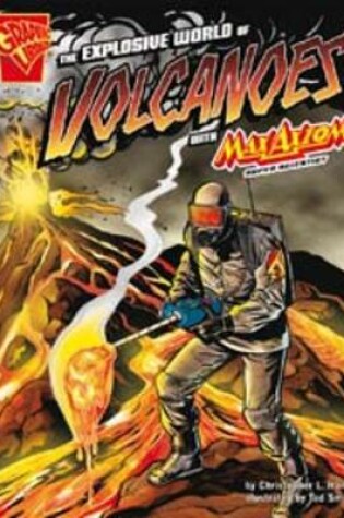 Cover of The Explosive World of Volcanoes
