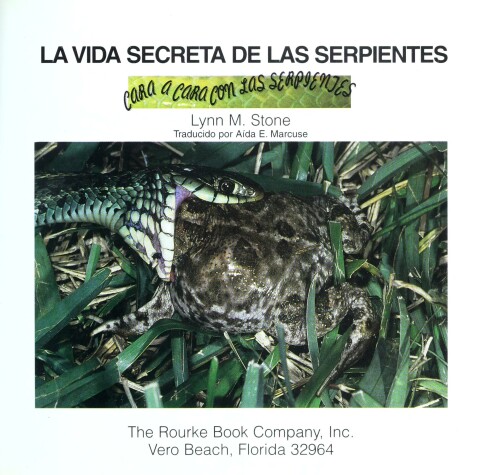 Book cover for La Vida Secreta de las Serpientes