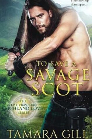 Cover of To Save a Savage Scot