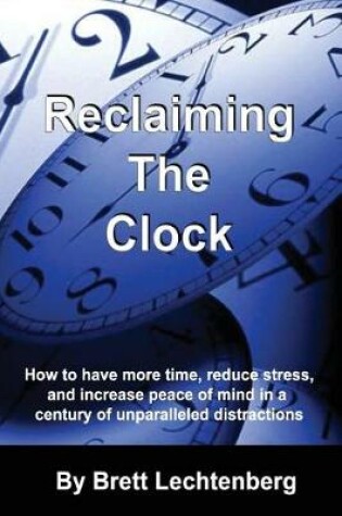 Cover of Reclaiming The Clock