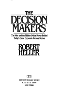 Book cover for Heller Robert : Decision Makers (Hbk)