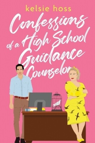 Cover of Confessions of a High School Guidance Counselor