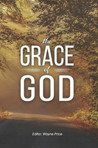 Cover of The grace of God