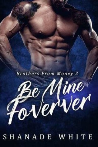 Cover of Be Mine Forever