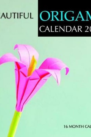 Cover of Beautiful Origami Calendar 2019