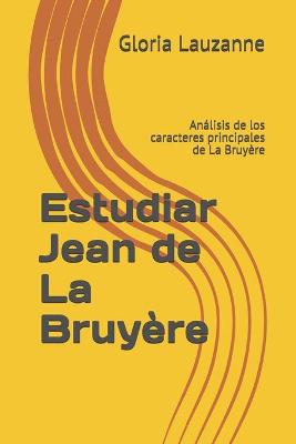 Book cover for Estudiar Jean de La Bruyere