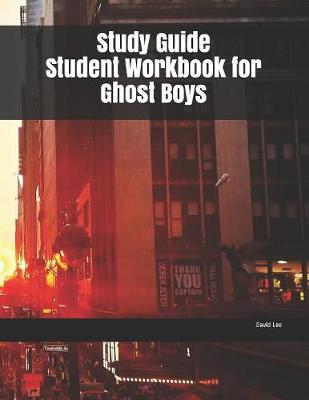 Book cover for Study Guide Student Workbook for Ghost Boys