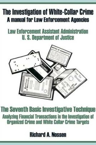 Cover of The Investigation of White-Collar Crime