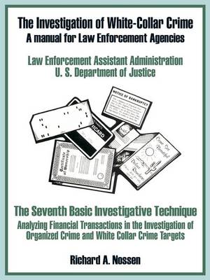 Book cover for The Investigation of White-Collar Crime