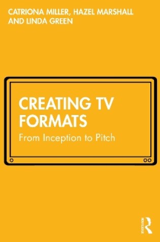Cover of Creating TV Formats