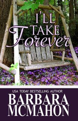 Book cover for I'll Take Forever