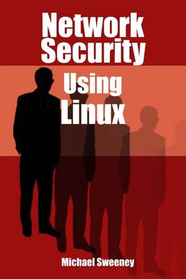 Book cover for Network Security : Using Linux