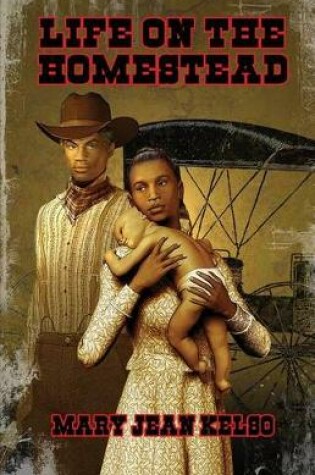 Cover of Life on the Homestead