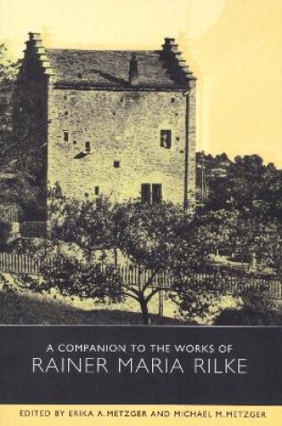 Cover of A Companion to the Works of Rainer Maria Rilke