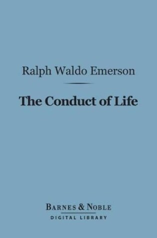 Cover of The Conduct of Life (Barnes & Noble Digital Library)