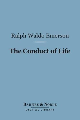 Book cover for The Conduct of Life (Barnes & Noble Digital Library)