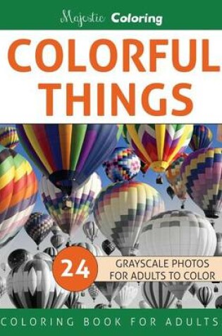 Cover of Colorful Things