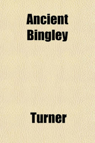 Cover of Ancient Bingley