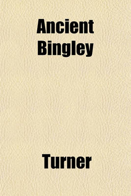 Book cover for Ancient Bingley