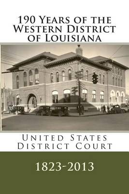 Book cover for 190 Years of the Western District of Louisiana