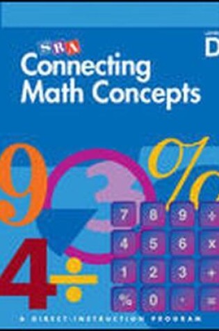 Cover of Connecting Math Concepts Level D, Teacher Material Package