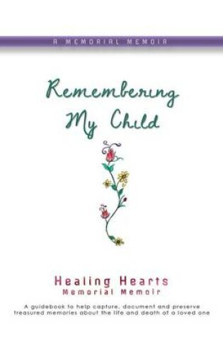 Cover of Remembering My Child