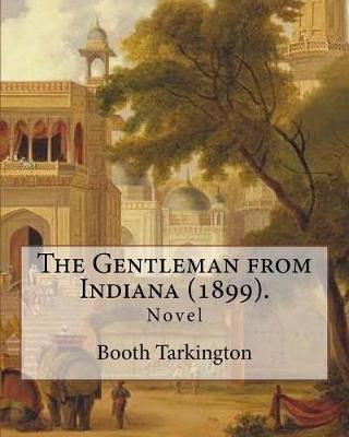 Book cover for The Gentleman from Indiana (1899). By