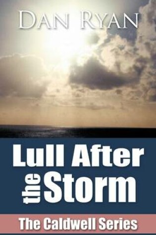 Cover of Lull After the Storm