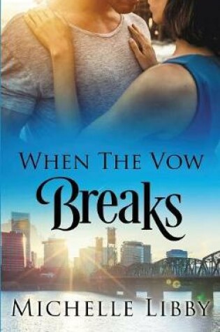 Cover of When the Vow Breaks