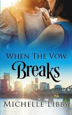 Book cover for When the Vow Breaks