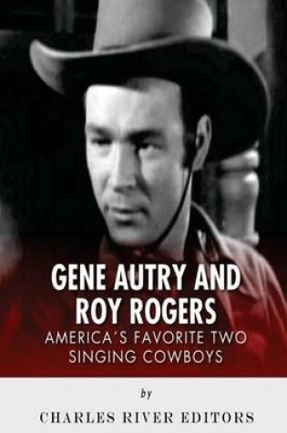 Cover of Gene Autry and Roy Rogers