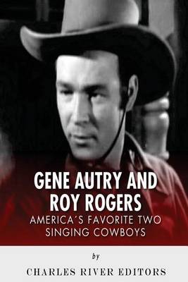 Book cover for Gene Autry and Roy Rogers